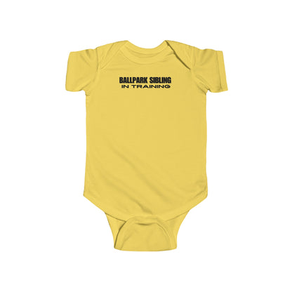 BALLPARK SIBLING IN TRAINING || Infant Fine Jersey Bodysuit NB - 24M