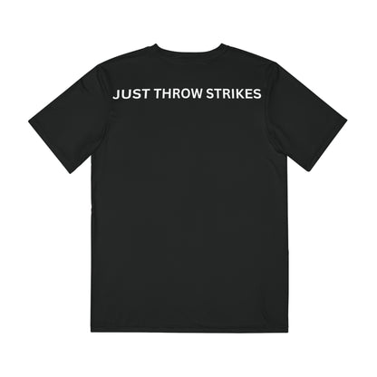 JUST THROW STRIKES || Men's Moisture Wicking Polyester Tee