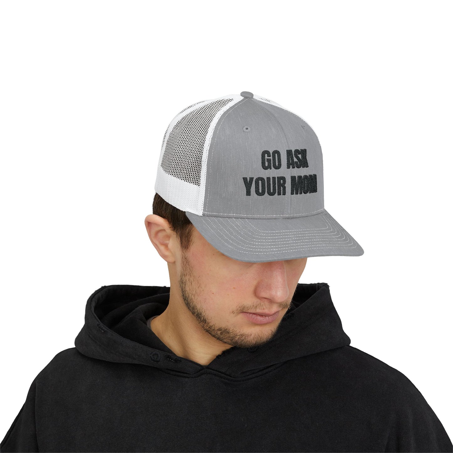 GO ASK YOUR MOM || Embroidered Snapback Trucker Cap