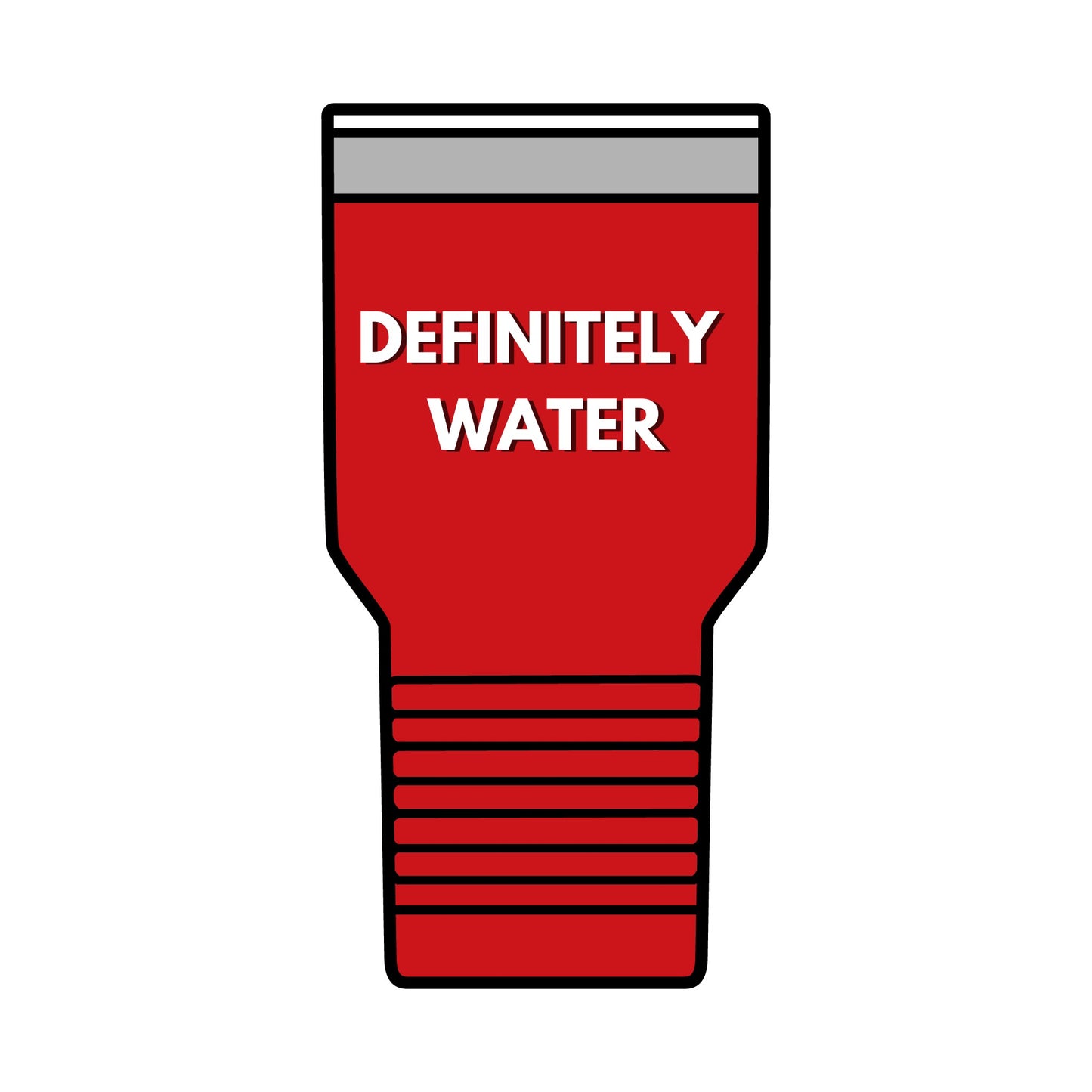 DEFINITELY WATER || Insulated Tumbler, 30oz