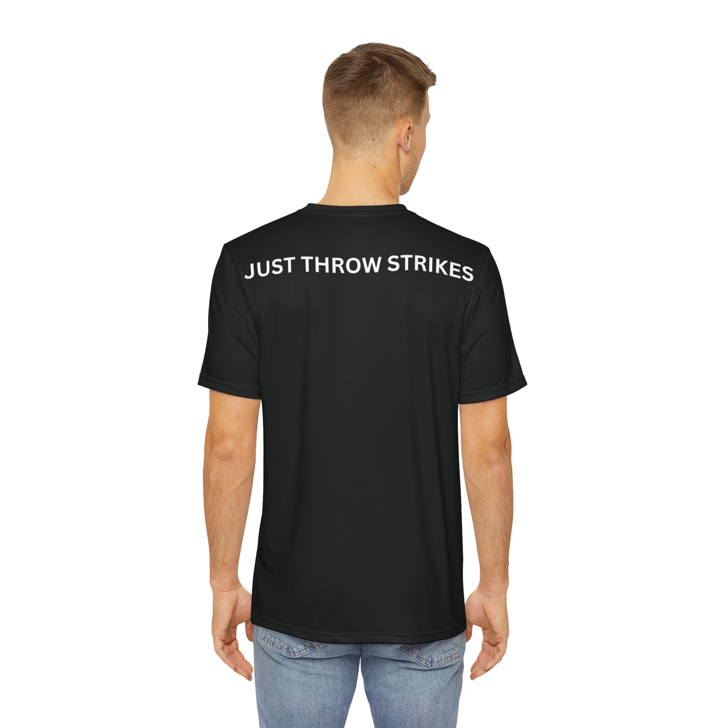 JUST THROW STRIKES || Men's Moisture Wicking Polyester Tee